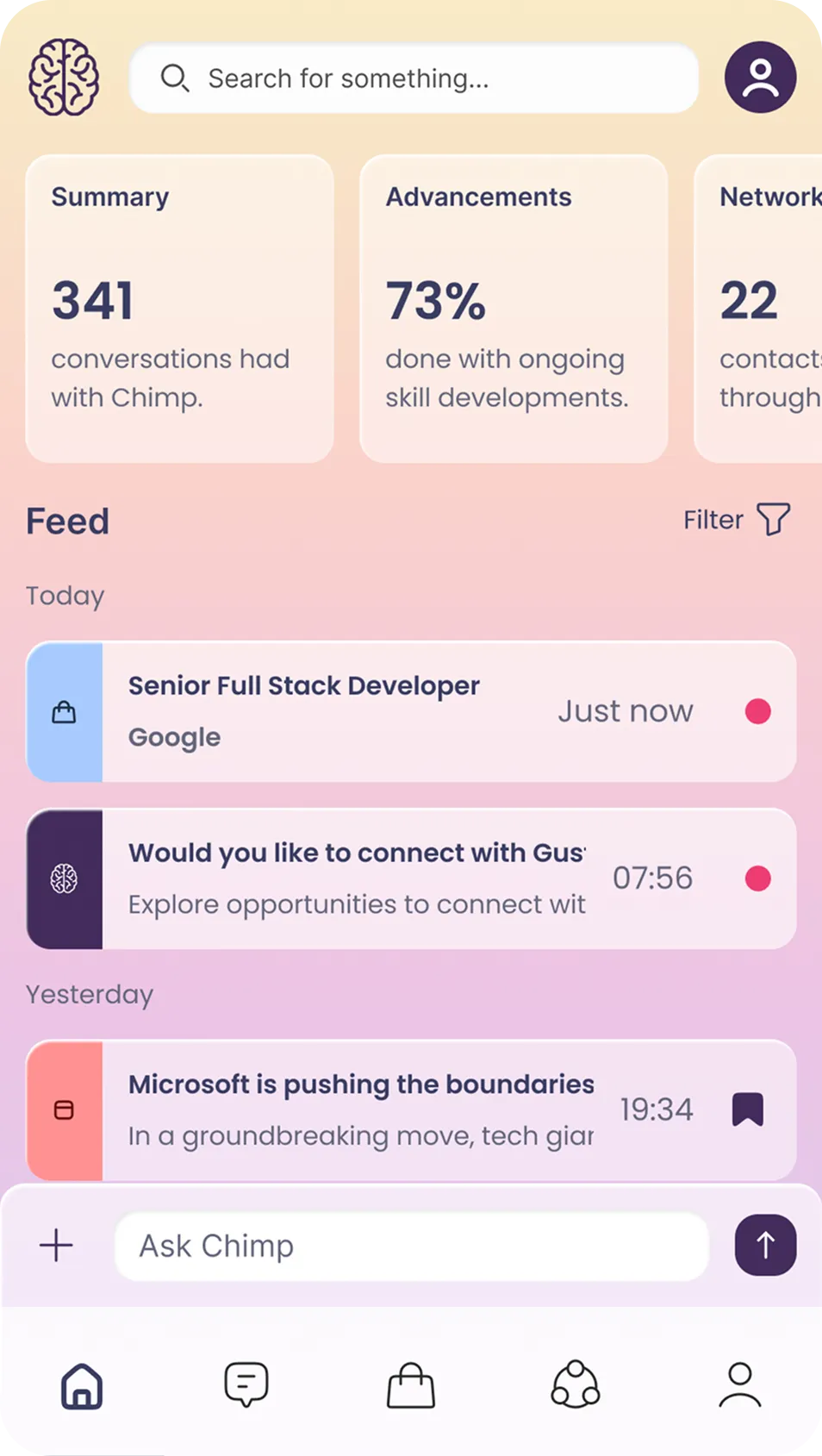 The Chimp Home screen on mobile: summary cards above the feed, with the Ask Chimp bar pinned at the bottom