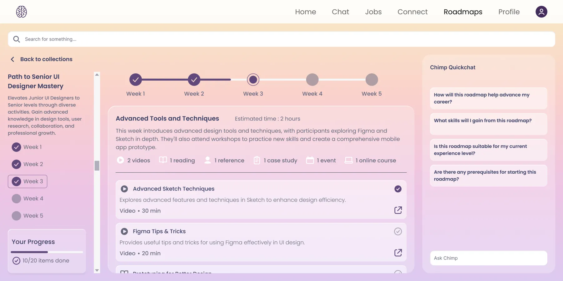 Inside a roadmap on web: a five-week progress line, Week 3's resources with durations and completion marks, Your Progress on the left and Quickchat on the right